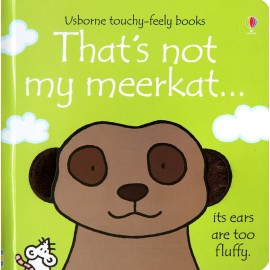 That's not my meerkat... (Usborne Touch-and-Feel Book)