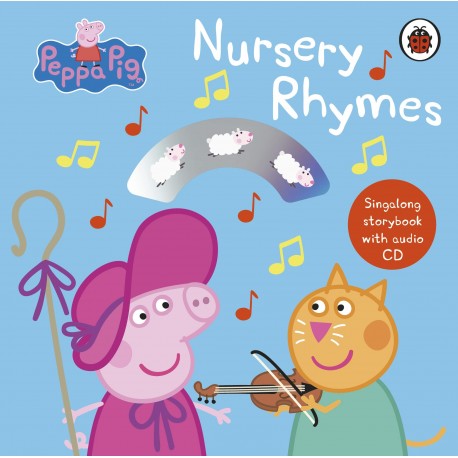 Peppa Pig: Nursery Rhymes : Singalong Storybook with Audio CD