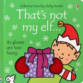That's not my elf... (Usborne Touch-and-Feel Book)