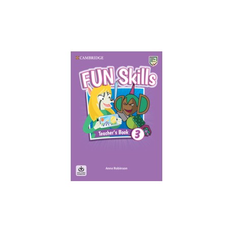 Fun Skills Level 3 Teacher's Book with Audio Download