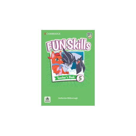 Fun Skills Level 5 Teacher's Book with Audio Download