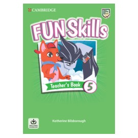 Fun Skills Level 5 Teacher's Book with Audio Download