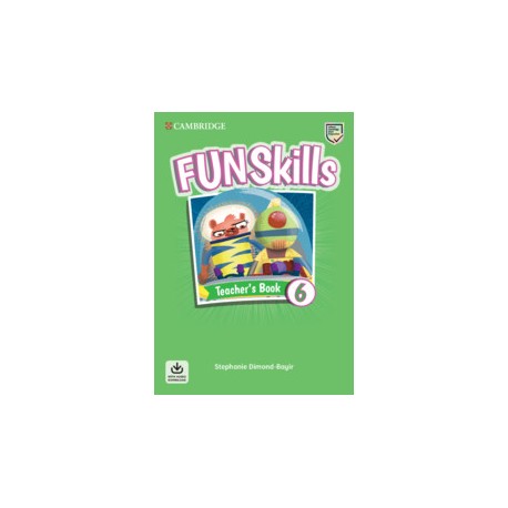 Fun Skills Level 6 Teacher's Book with Audio Download