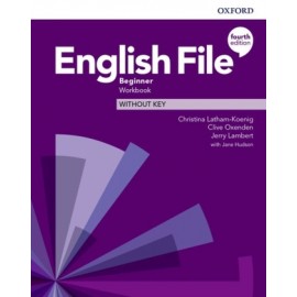 English File Fourth Edition Beginner Workbook Without Key 