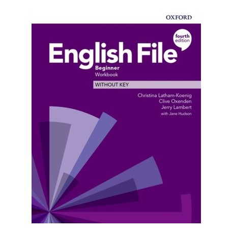 English File Fourth Edition Beginner Workbook Without Key 