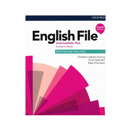 English File Fourth Edition Intermediate Plus Student's Book s anglicko-českým slovníčkem a Online Practice