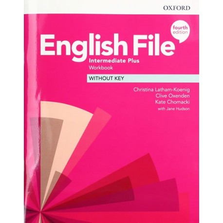 English File Fourth Edition Intermediate Plus Workbook without Answer Key