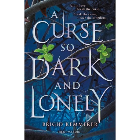 A Curse So Dark and Lonely   (The Cursebreaker Series)