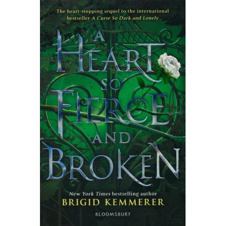 A Heart So Fierce and Broken (The Cursebreaker Series)