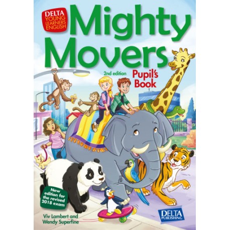 Mighty Movers – Pupil´s Book Mighty Movers – Pupil´s Book