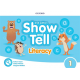 Show and Tell Second Edition 1 Literacy Book