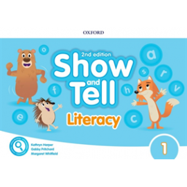 Show and Tell Second Edition 1 Literacy Book