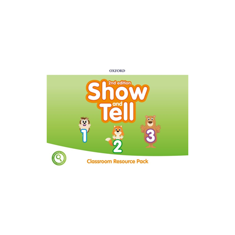 Show and Tell Second Edition 1-3 Classroom Resource Pack