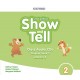 Show and Tell Second Edition 2 Class Audio CDs