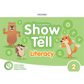 Show and Tell Second Edition 2 Literacy Book