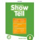 Show and Tell Second Edition 2 Teacher's Book