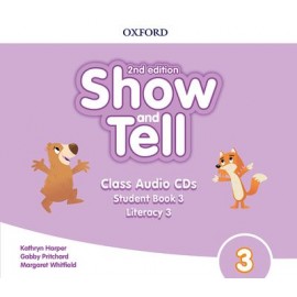 Show and Tell Second Edition 3 Class Audio CDs