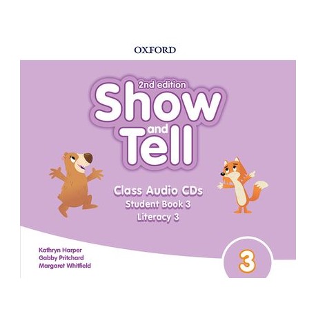Show and Tell Second Edition 3 Class Audio CDs