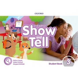 Show and Tell Second Edition 3 Student Book Pack