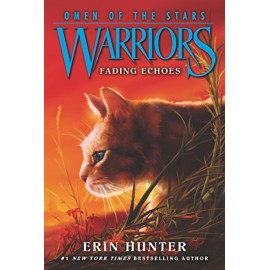 Warriors: Omen of the Stars 2: Fading Echoes