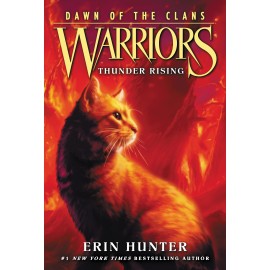 Warriors: Dawn of the Clans 2: Thunder Rising