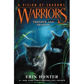 Warriors: A Vision of Shadows 2: Thunder and Shadow