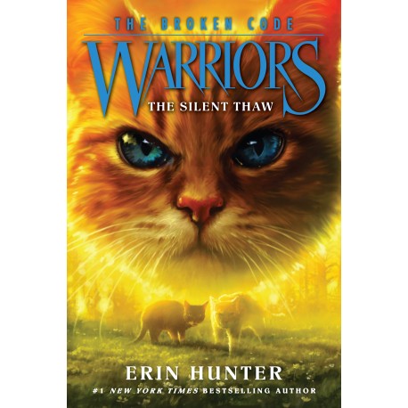 Warriors: The Broken Code 2: The Silent Thaw