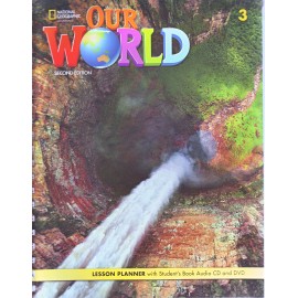 Our World 3 Second Edition Lesson Planner with Student´s Book Audio CD and DVD