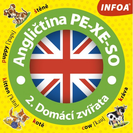 Angličtina PE-XE-SO - 2. Domácí zvířata
