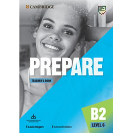 Prepare B2 Level 6 Second Edition Teacher's Book with Downloadable Resource Pack