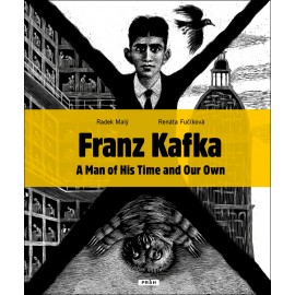 Franz Kafka - A Man of His Time and Our Own