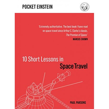 10 Short Lessons in Space Travel