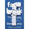Facebook : The Inside Story