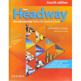 New Headway Pre-Intermediate Fourth Edition Maturita Student's Book Czech Edition
