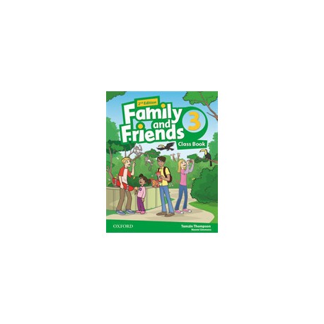 Family and Friends 3 Second Edition Class Book