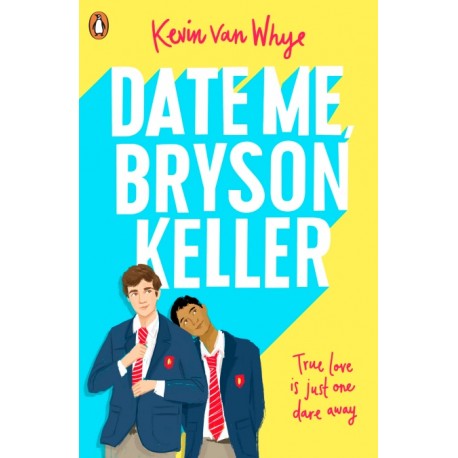 Date Me, Bryson Keller
