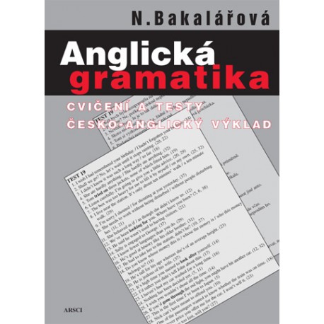 Anglická gramatika. Cvičení a testy, česko-anglický výklad (5. vydání) 