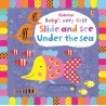 Usborne: Baby's Very First Slide and See Under the Sea