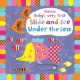 Usborne: Baby's Very First Slide and See Under the Sea