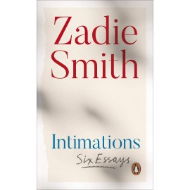 Intimations : Six Essays