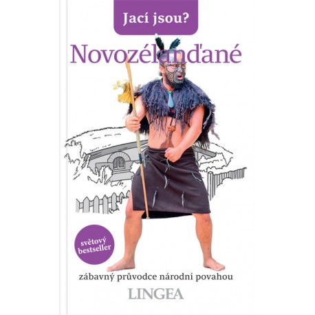Jací jsou? - Novozélanďané Jací jsou? - Novozélanďané