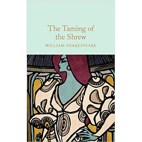 The Taming of the Shrew