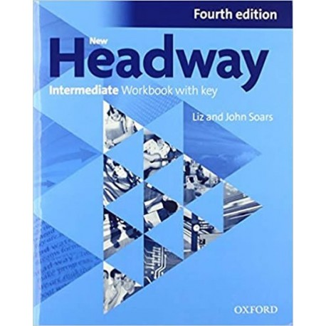 New Headway Intermediate New Headway Intermediate