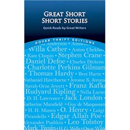 Great Short Short Stories : Quick Reads by Great Writers