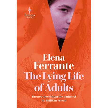 The Lying Life of Adults The Lying Life of Adults