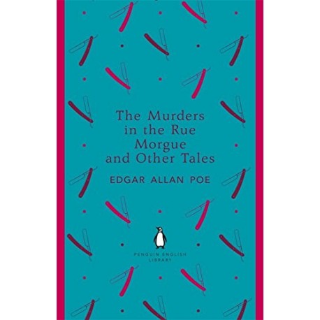 The Murders in the Rue Morgue and Other Tales