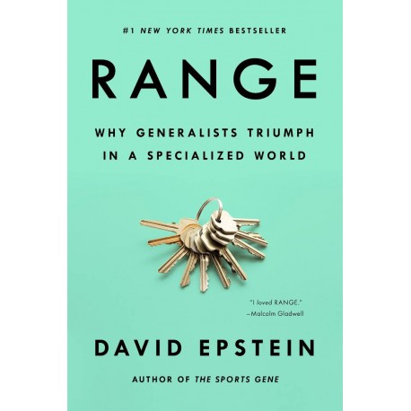 Range : How Generalists Triumph in a Specialized World