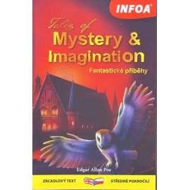 Tales of Mystery and Imagination / Fantastické příběhy