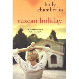 Tuscan Holiday