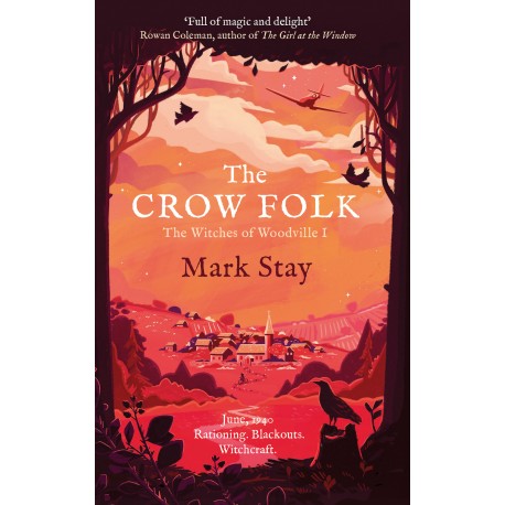 The Crow Folk : The Witches of Woodville 1